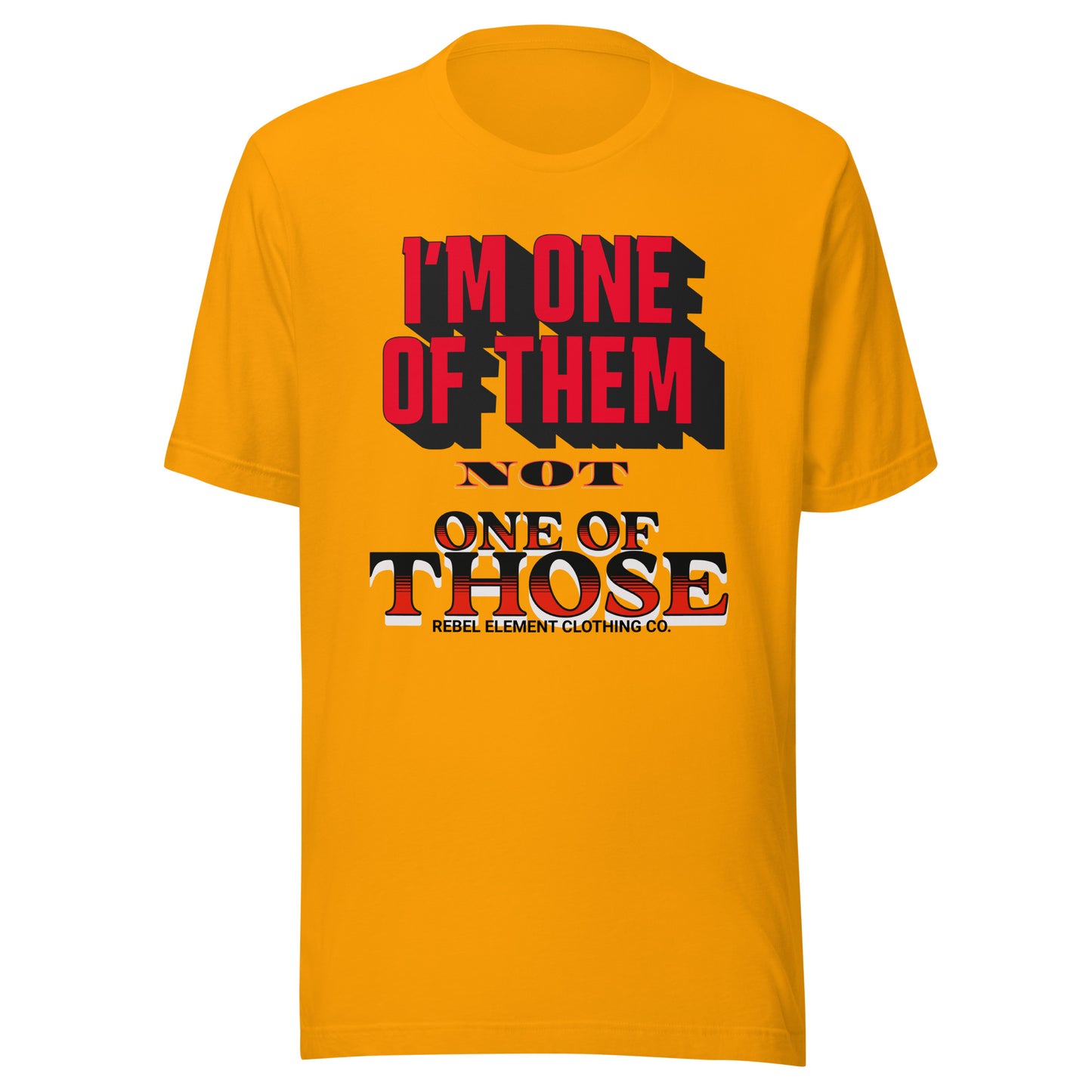 ONE OF THEM Unisex T-shirt