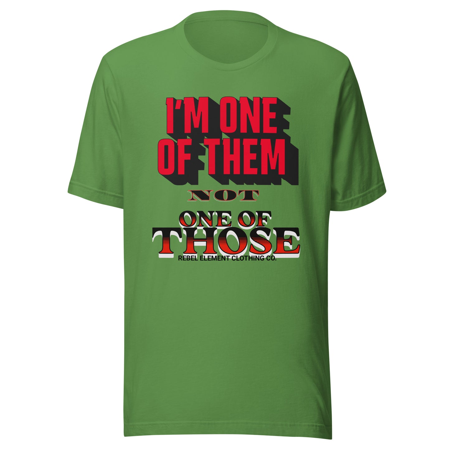 ONE OF THEM Unisex T-shirt