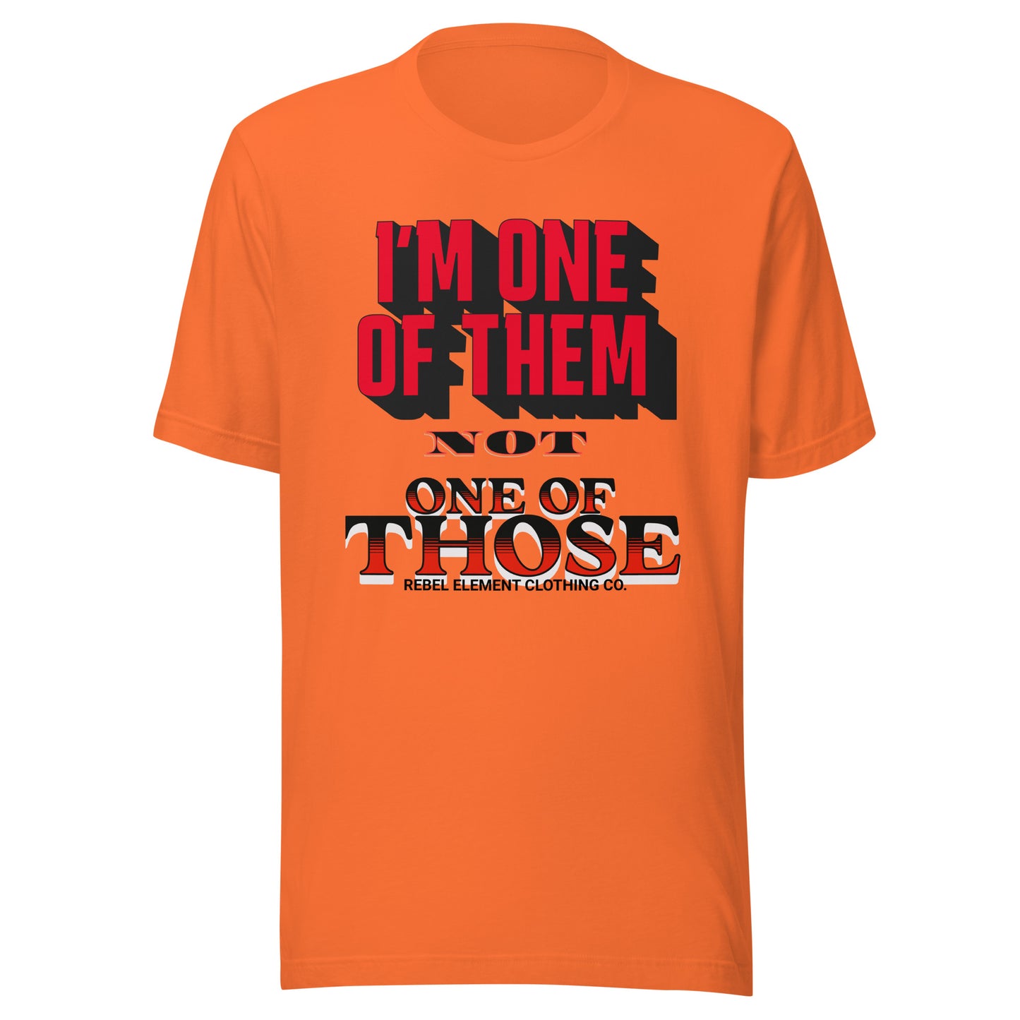 ONE OF THEM Unisex T-shirt