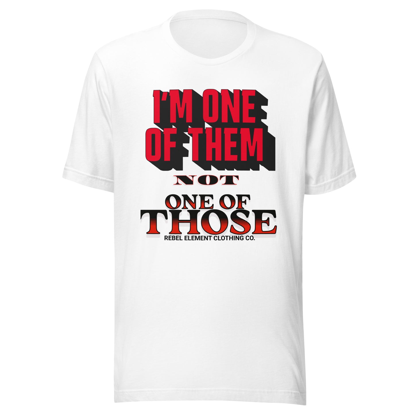 ONE OF THEM Unisex T-shirt